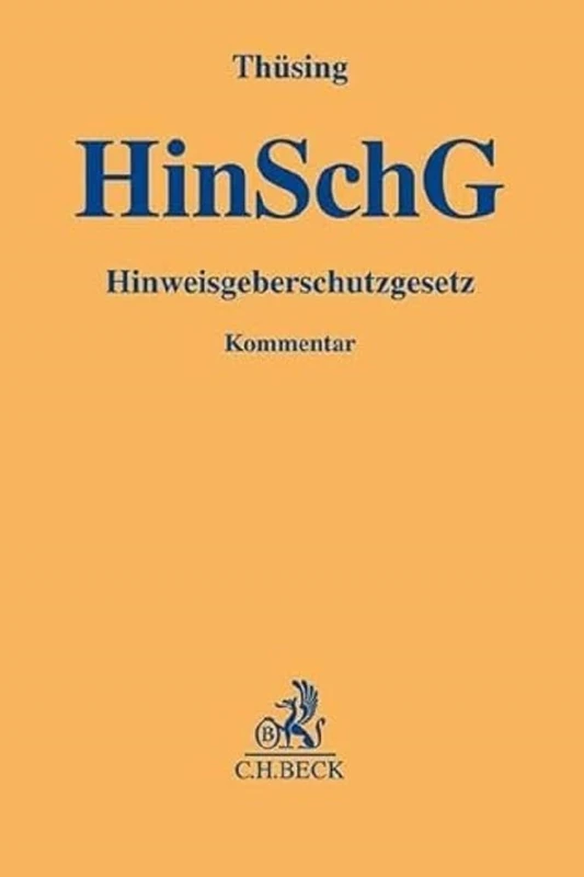 Hinweisgeberschutzgesetz. HinSchG: Kommentar