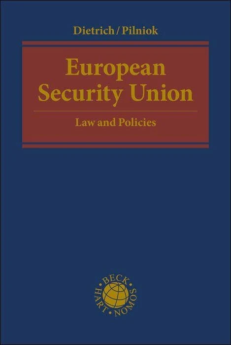 European Security Union: Law and Policies