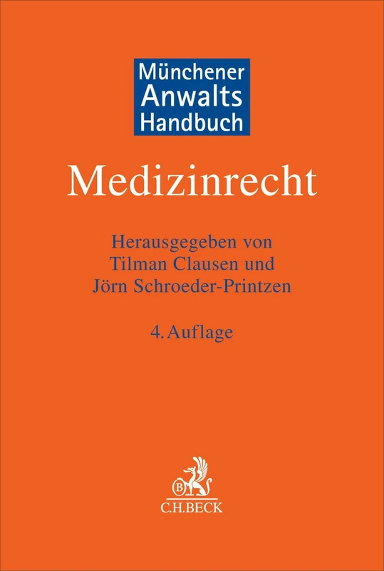 Münchener Anwaltshandbuch Medizinrecht