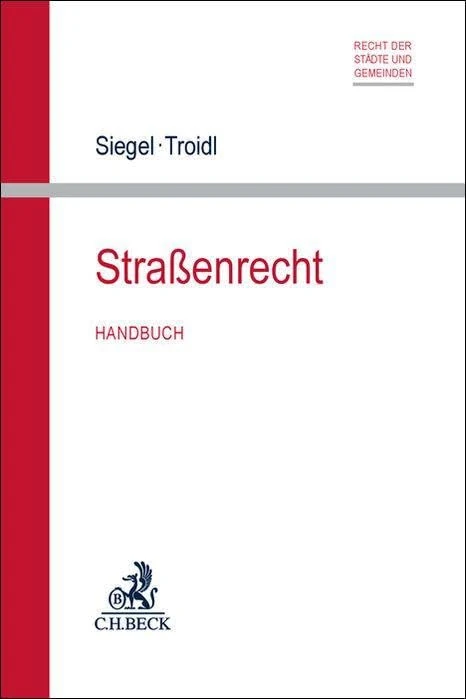 Straßenrecht: Handbuch