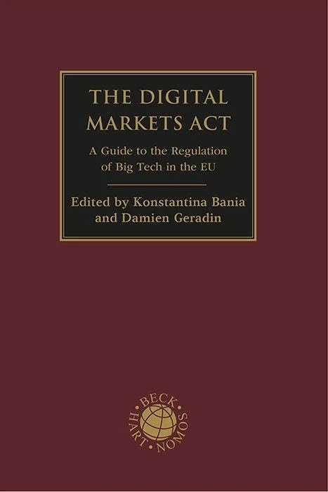 The Digital Markets Act: A Guide to the Regulation of Big Tech in the EU