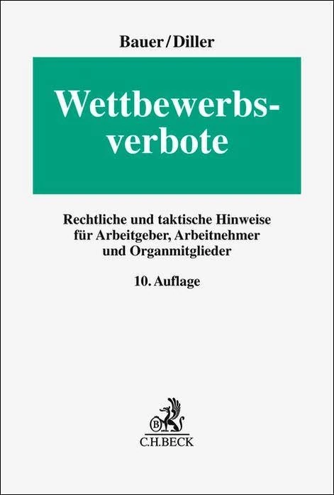 Wettbewerbsverbote: Rechtliche und taktische Hinweise für Arbeitgeber, Arbeitnehmer und Organmitglieder - Image 1