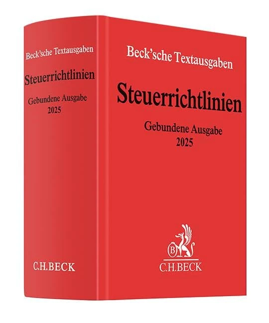 Steuerrichtlinien Gebundene Ausgabe 2025: Einkommensteuer-Richtlinien, Lohnsteuer-Richtlinien, Wohnungsbau-Prämienrichtlinien, ... und ... und Sachverzeichnissen. Rechtsstand: Mai 2025