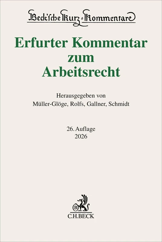 Beck C. H. Erfurter Kommentar zum Arbeitsrecht - Book