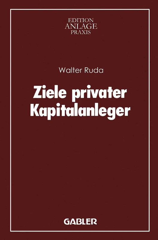 Ziele privater Kapitalanleger