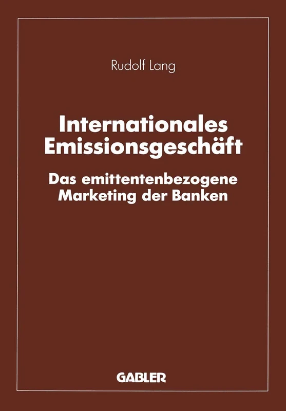 Internationales Emissionsgeschäft: Das emittentenbezogene Marketing der Banken - Image 1