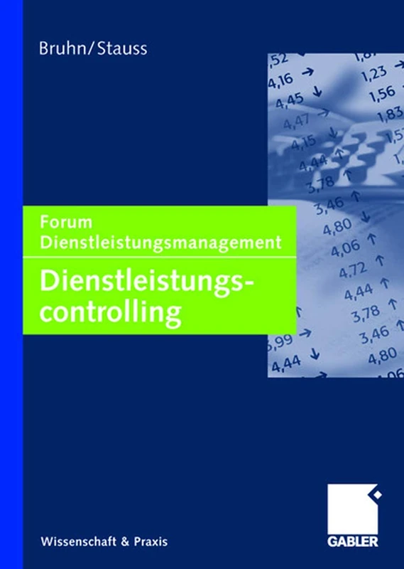 Dienstleistungscontrolling: Forum Dienstleistungsmanagement