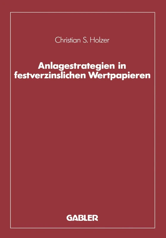 Anlagestrategien in festverzinslichen Wertpapieren