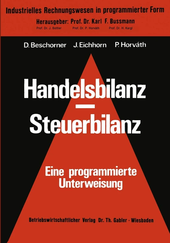 Handelsbilanz - Steuerbilanz: eine programmierte Unterweisung: 9 (FASEB Monographs, 9) - Image 1