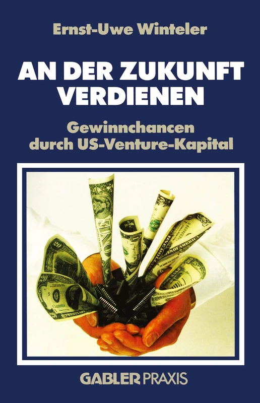 An der Zukunft Verdienen: Gewinnchancen durch US-Venture-Kapital