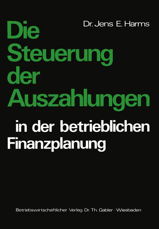 Die Steuerung der Auszahlungen in der betrieblichen Finanzplanung - Image 1