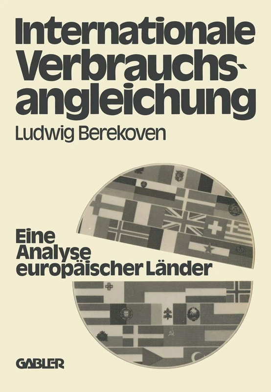 Internationale Verbrauchsangleichung: ― Eine Analyse europäischer Länder ―