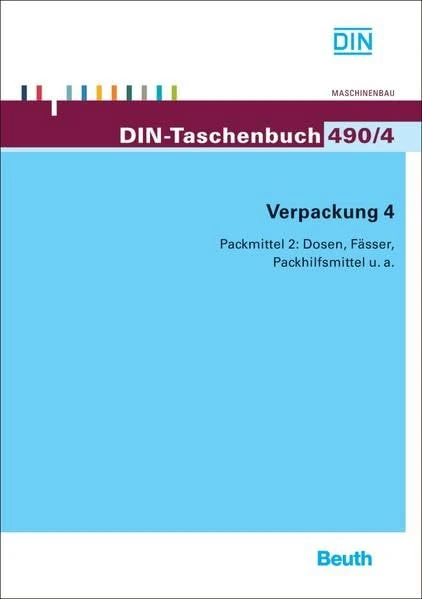 Verpackung 4: Packmittel 2: Dosen, Fässer, Packhilfsmittel u. a.