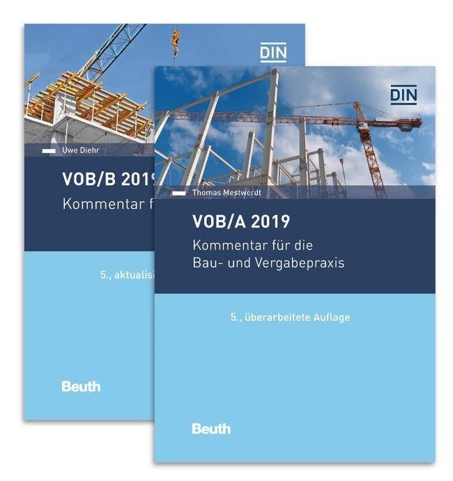 VOB/A + VOB/B 2019: Kommentare für die Bau- und Vergabepraxis Paket