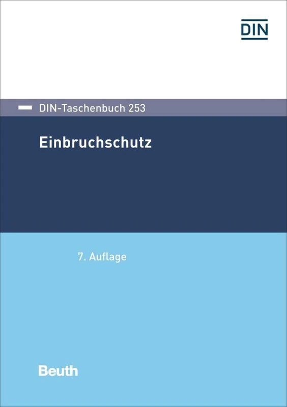 DIN-Taschenbuch 253: Einbruchschutz