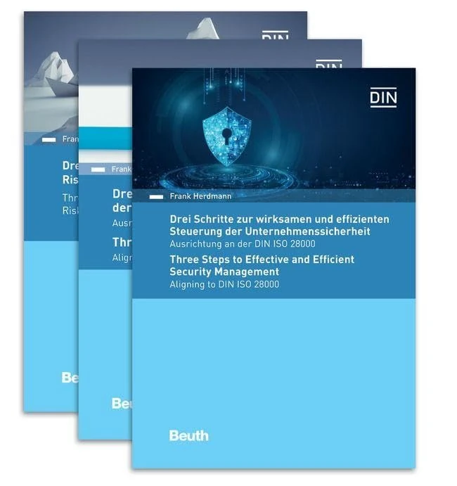 Paket - Drei Schritte zur Steuerung der Unternehmenssicherheit + zur Aufrechterhaltung der Betriebsfähigkeit + zum Risikomanagement: DIN ISO 28000 + DIN EN ISO 22301 + DIN ISO 31000 deutsch/englisch