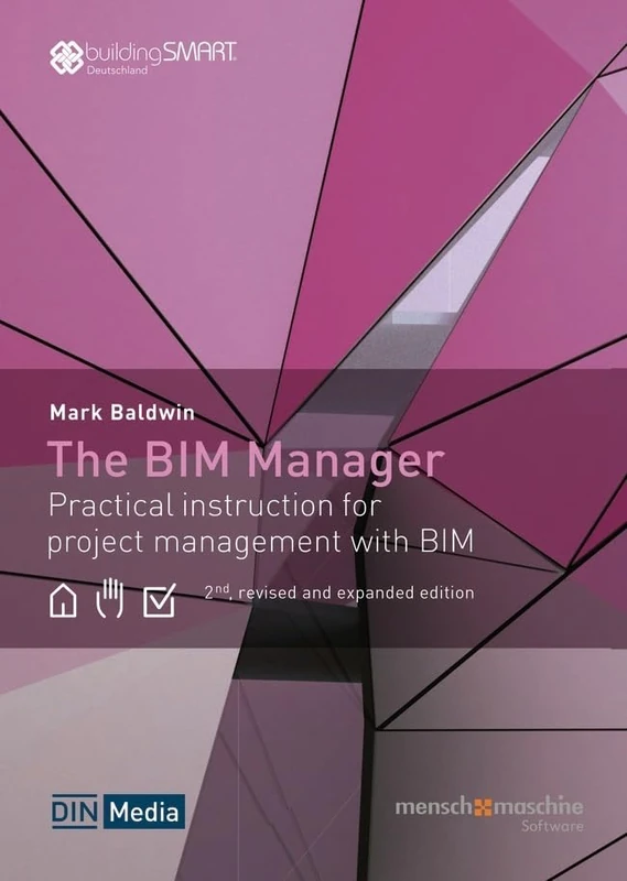 The BIM Manager - Practical Instruction for Project Management