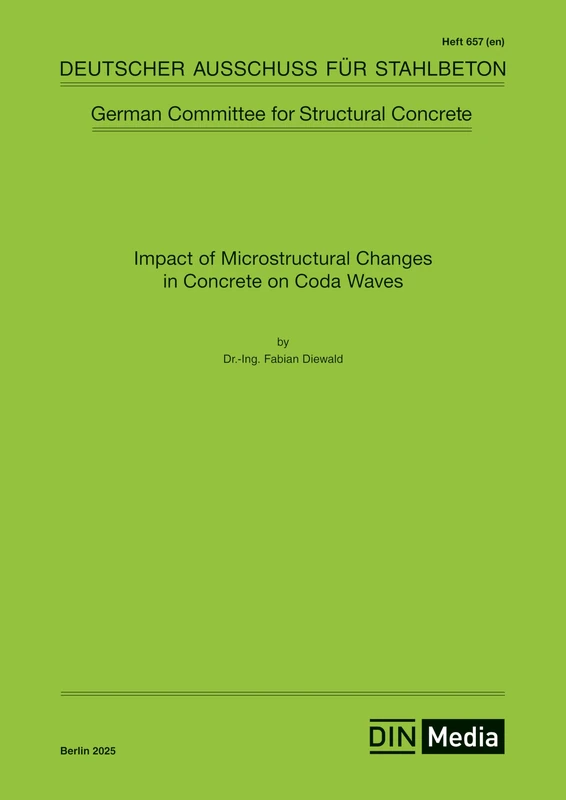 Impact of Microstructural Changes in Concrete on Coda Waves: Ingenieurmodelle für die Planung von Gegenmaßnahmen