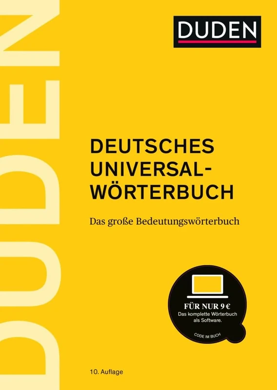 Duden - Deutsches Universalwörterbuch: Das große Bedeutungswörterbuch
