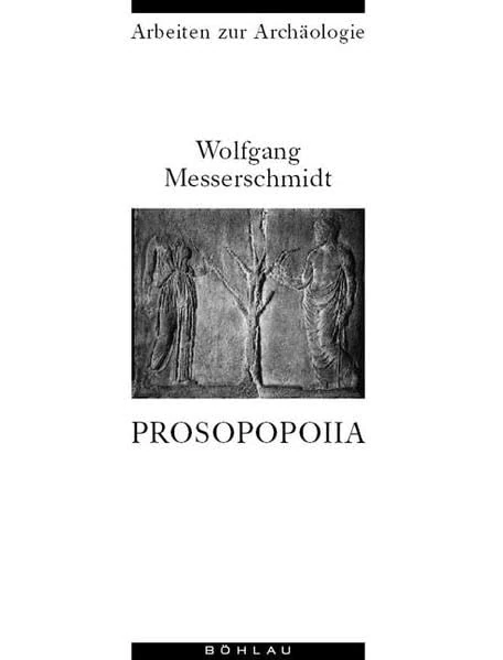 Prosopopoiia: Personifikationen politischen Charakters in spätklassischer und hellenistischer Kunst (Arbeiten zur Archaologie - Band 019): 19 - Image 1