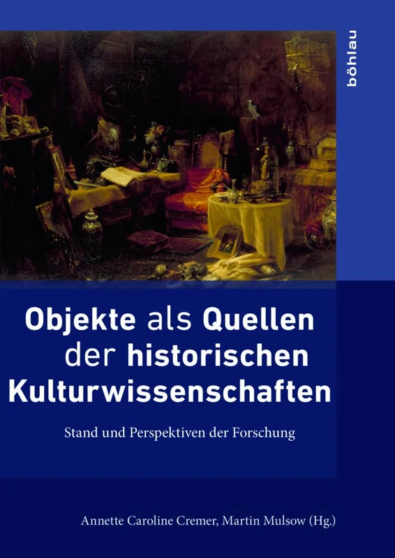 Objekte als Quellen der historischen Kulturwissenschaften: Stand und Perspektiven der Forschung: 2 (Ding, Materialität, Geschichte) - Image 1