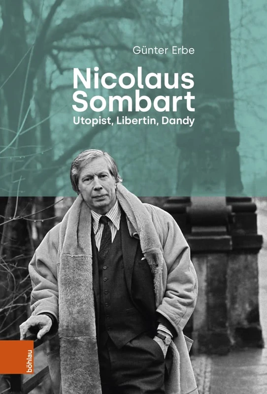 Nicolaus Sombart - Utopist, Libertin, Dandy - Image 1