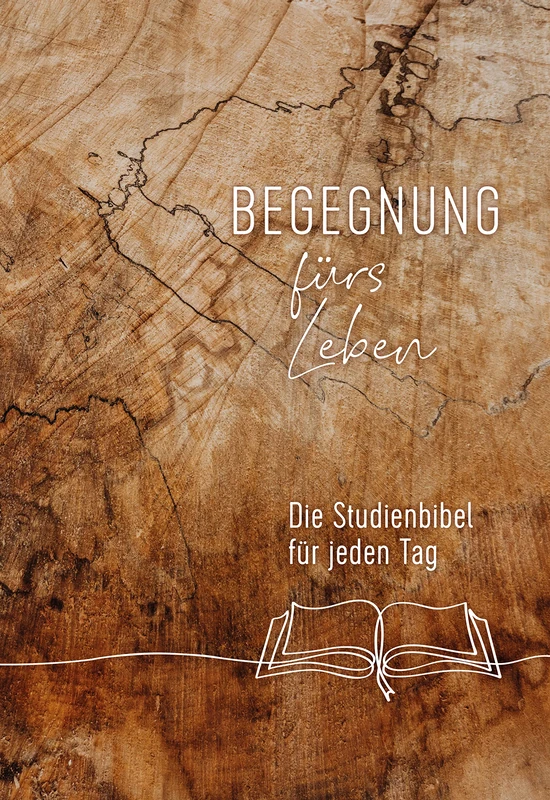 Begegnung fürs Leben, Motiv "Buch": Die Studienbibel für jeden Tag