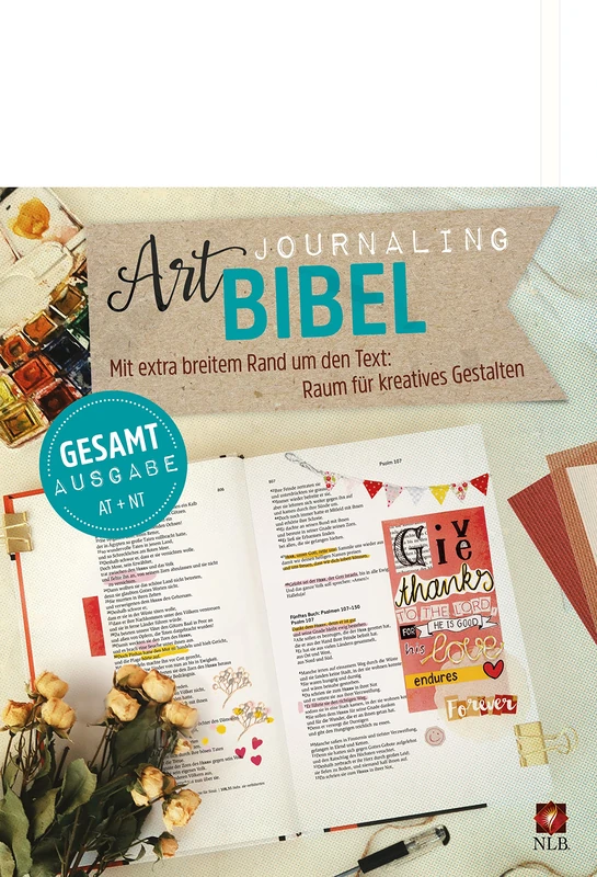 NLB Art Journaling Bibel Gesamtausgabe: Altes und Neues Testament