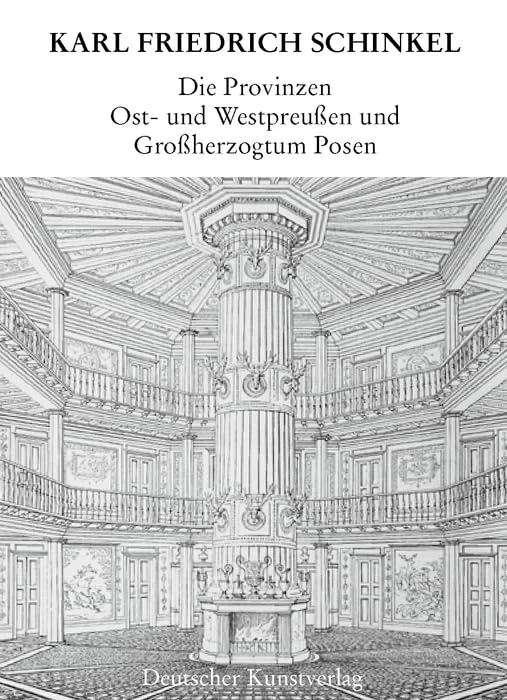 Die Provinzen Ost- und Westpreussen und Grossherzogtum Posen: Der Bahnpostwagen Von 1888 Des Museums Für Kommunikation Nürnberg (Karl Friedrich Schinkel - Lebenswerk, 18) - Image 1