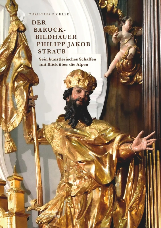 Der Barockbildhauer Philipp Jakob Straub: Sein künstlerisches Schaffen mit Blick über die Alpen - Image 1