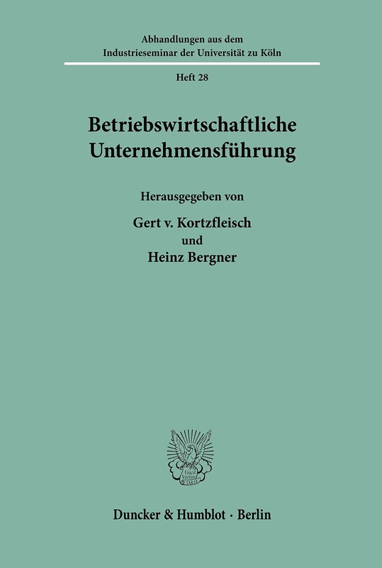 Betriebswirtschaftliche Unternehmensführung.: Gedächtnisschrift für Theodor Beste.: 28 (Abhandlungen aus dem Industrieseminar der Universität zu Köln)