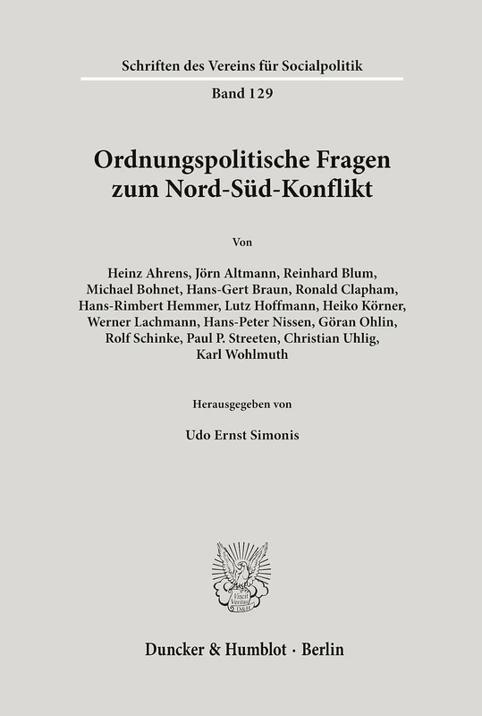 Ordnungspolitische Fragen zum Nord-Süd-Konflikt. (Schriften des Vereins für Socialpolitik)