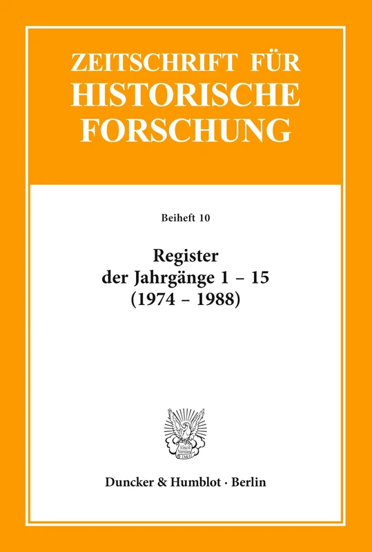 Register der Jahrgänge 1 - 15 der Zeitschrift für Historische Forschung (1974 - 1988).: 10 - Image 1