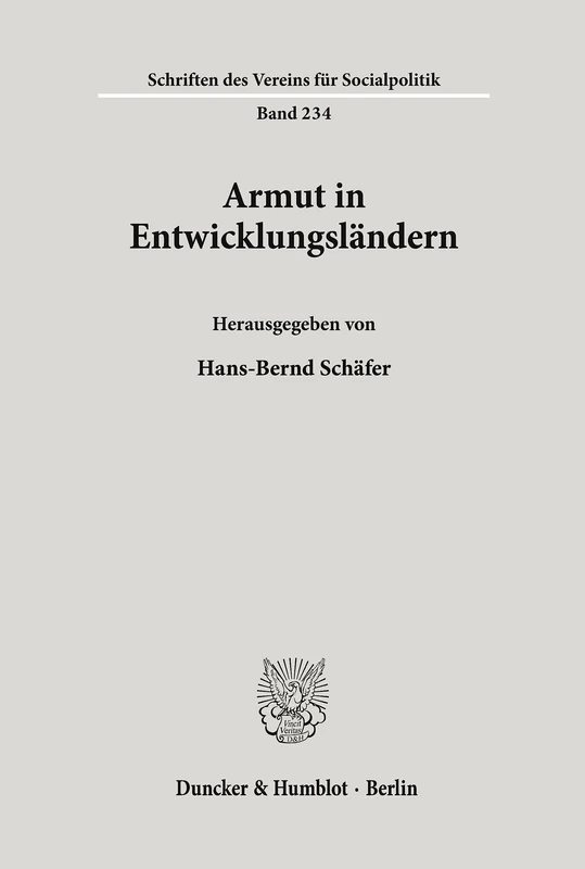 Armut in Entwicklungsländern. (Schriften des Vereins für Socialpolitik)