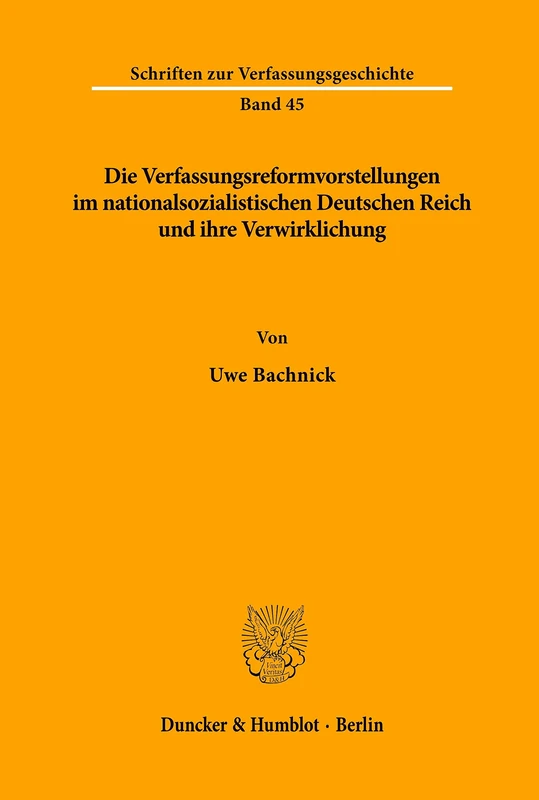 Duncker & Humblot - Die Verfassungsreformvorstellungen Book