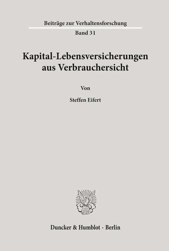 Kapital-Lebensversicherungen aus Verbrauchersicht.: 31 (Beiträge zur Verhaltensforschung) - Image 1