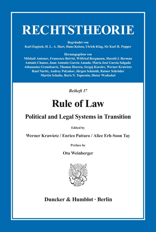 Rule of law: Political and legal systems in transition (Rechtstheorie. Beiheft)