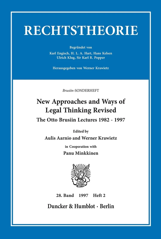 New Approaches and Ways of Legal Thinking Revised.: The Otto Brusiin Lectures 1982–1997. Brusiin-SONDERHEFT. Zeitschrift Rechtstheorie, 28. Band ... 2 (S. 141–250). (Rechtstheorie. Sonderhefte) - Image 1