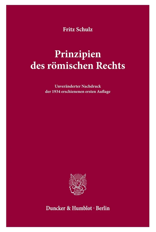 Prinzipien des römischen Rechts.: Vorlesungen.