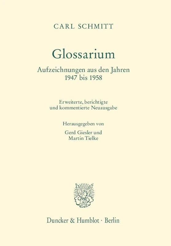 Glossarium: Aufzeichnungen Aus Den Jahren 1947 Bis 1958
