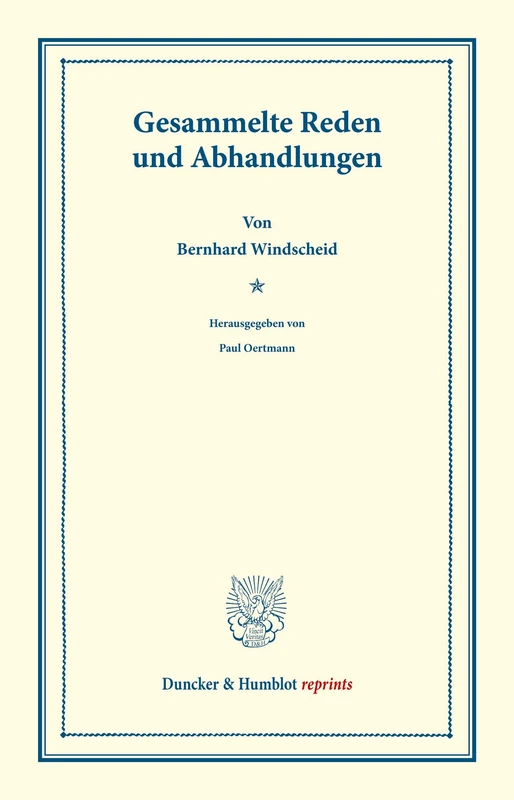 Gesammelte Reden und Abhandlungen: Hrsg. von Paul Oertmann (Duncker & Humblot Reprints) - Image 1