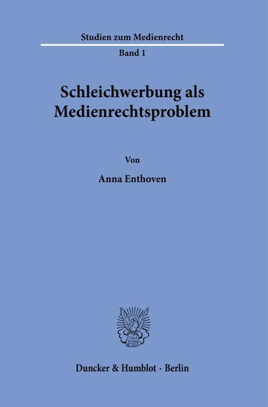 Schleichwerbung ALS Medienrechtsproblem: 1 (Studien Zum Medienrecht) - Image 1