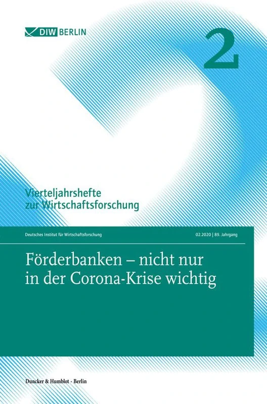 Forderbanken - Nicht Nur in Der Corona-Krise Wichtig: Vierteljahrshefte Zur Wirtschaftsforschung. Heft 2, 89. Jahrgang (2020) - Image 1