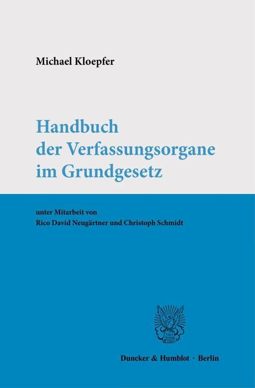 Handbuch Der Verfassungsorgane Im Grundgesetz