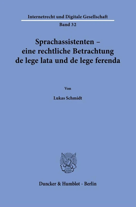 Sprachassistenten – eine rechtliche Betrachtung de lege lata und de lege ferenda.: 32 (Internetrecht und Digitale Gesellschaft, 32) - Image 1