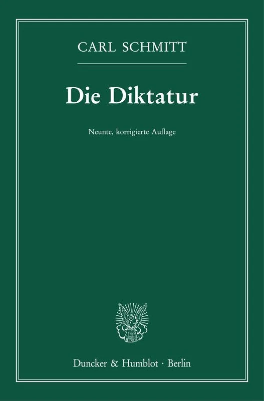 Die Diktatur.: Von den Anfängen des modernen Souveränitätsgedankens bis zum proletarischen Klassenkampf.