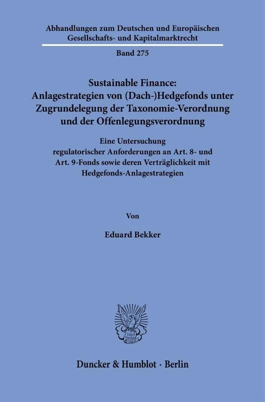 Sustainable Finance: Anlagestrategien von (Dach-)Hedgefonds unter Zugrundelegung der Taxonomie-Verordnung und der Offenlegungsverordnung: Eine ... Gesellschafts- und Kapitalmarktrecht, 275) - Image 1