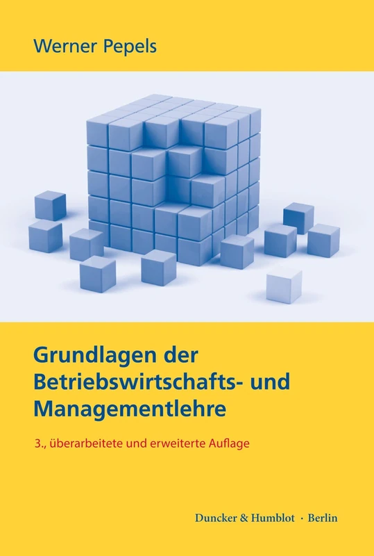 Grundlagen der Betriebswirtschafts- und Managementlehre