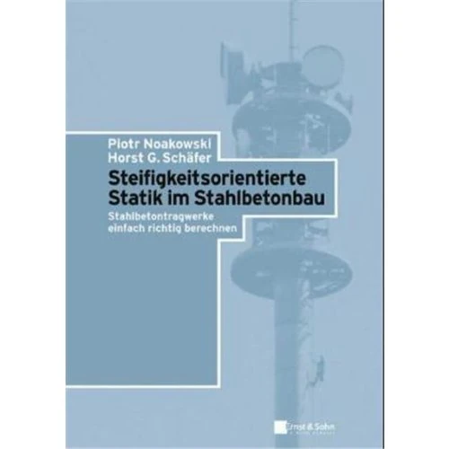 Statik im Stahlbetonbau: Nachweismethoden und Anwendungsbeispiele