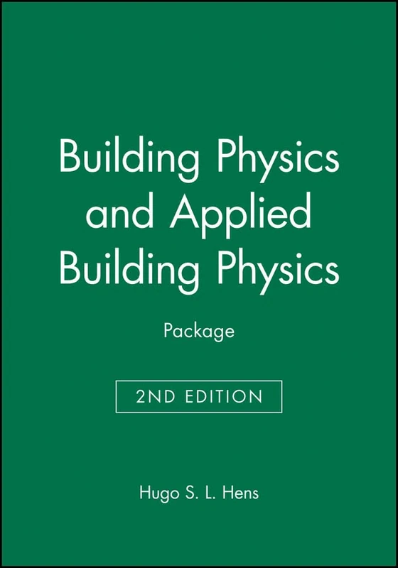 Building Physics and Applied Building Physics – Package